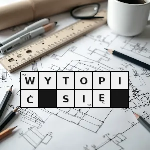 Hasło krzyżówkowe zamieniać się w ciecz pod wpływem temperatury ulegać rozłożeniu pozostawiając coś po sobie składniki substancji zmiany itp - wytopić się – rozwiązanie, synonimy, podpowiedzi i definicje krzyżówkowe